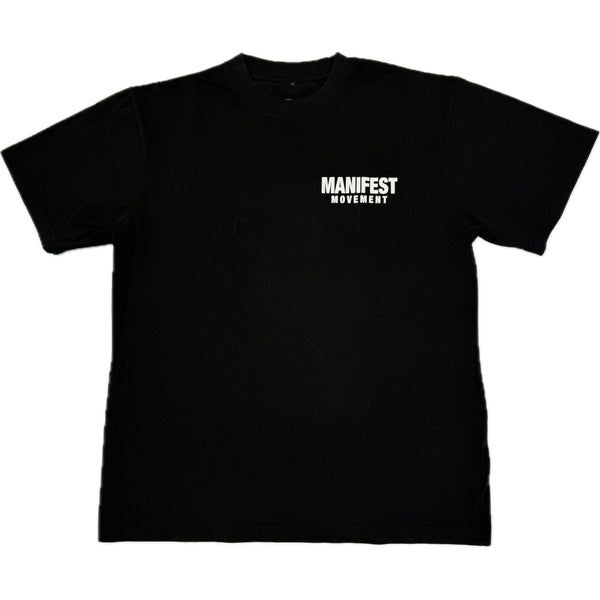 MANIFEST MOVEMENT T-Shirt