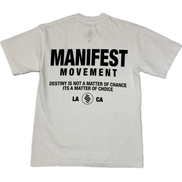 MANIFEST MOVEMENT T-Shirt